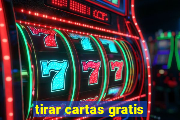 tirar cartas gratis